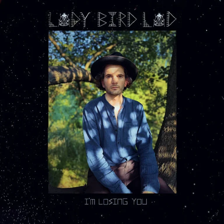 Lady Bird Man - I'm Losing You